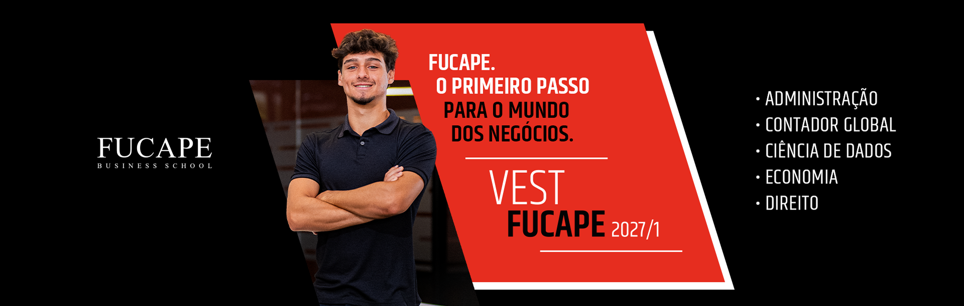 Fucape - O primeiro passo para o mundo dos negócios